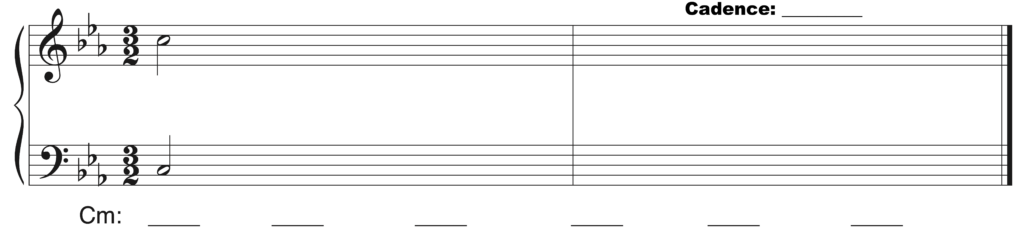blank Grand staff, C minor, 3/2, C5 and C3 as starting notes, six blanks beneath staff including first chord