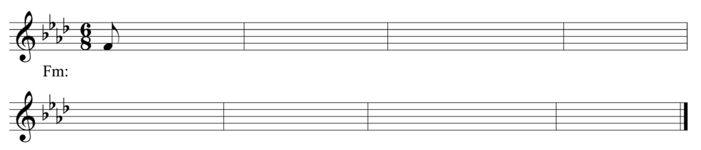 blank treble clef staff, 4 flats, 6/8, starting note F eighth note, 8 bars, in the key of F minor