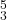 {}^5_3